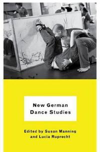 New German Dance Studies