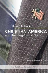 Christian America and the Kingdom of God