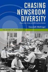 Chasing Newsroom Diversity