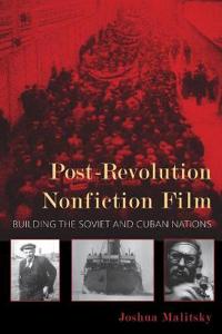 Post-Revolution Nonfiction Film