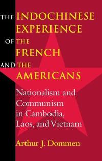 The Indochinese Experience of the French and the Americans