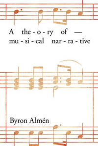 A Theory of Musical Narrative