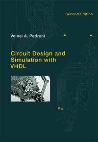Circuit Design and Simulation with VHDL