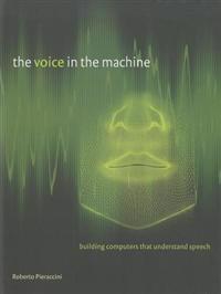The Voice in the Machine