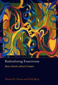 Radicalizing Enactivism