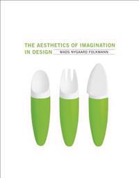 The Aesthetics of Imagination in Design