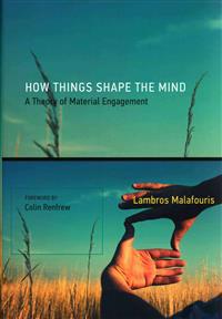 How Things Shape the Mind