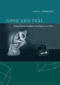 Good and Real