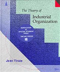 The Theory of Industrial Organization