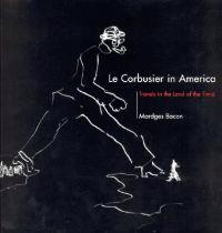 Le Corbusier in America