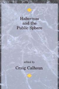 Habermas and the Public Sphere