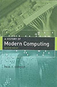 A History of Modern Computing