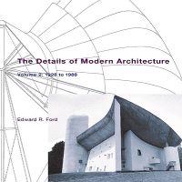 The Details of Modern Architecture