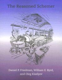 The Reasoned Schemer