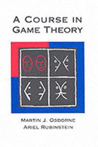 A Course in Game Theory