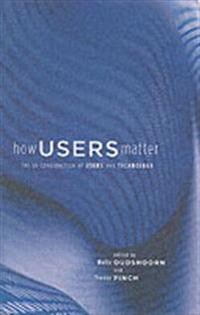 How Users Matter