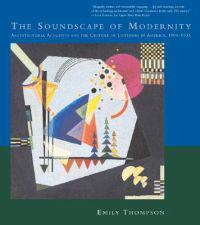 The Soundscape of Modernity