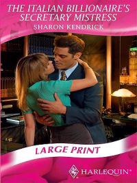 Italian Billionaire's Secretary Mistress