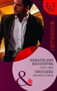 Breathless Encounter / Switched
