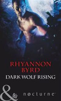 Dark Wolf Rising