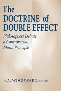 The Doctrine of Double Effect