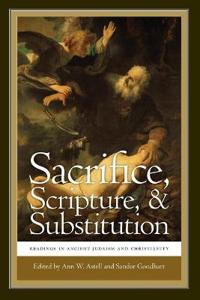 Sacrifice, Scripture, & Substitution