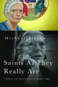 Saints as They Really are
