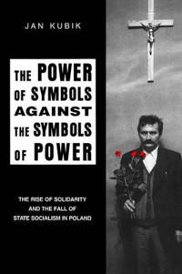 The Power of Symbols Against the Symbols of Power