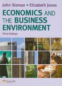 Economics and the Business Environment