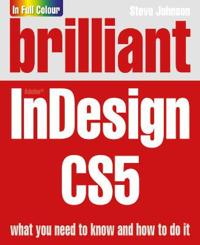 Brilliant InDesign CS5