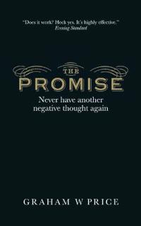 Promise - never have another negative thought again