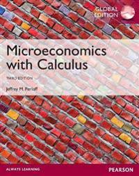 Microeconomics with Calculus, plus MyEconLab with Pearson eText, Global Edition