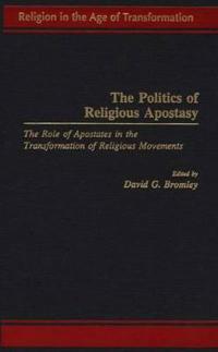 The Politics of Religious Apostasy
