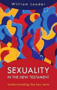 Sexuality in the New Testament