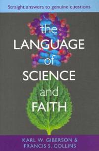 The Language and Science of Faith