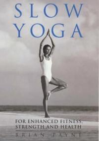 Slow Yoga