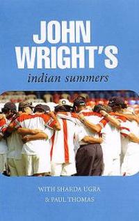 John Wright's Indian Summers
