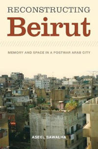 Reconstructing Beirut