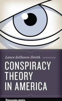 Conspiracy Theory in America