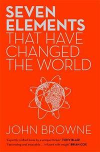 Seven Elements That Have Changed the World