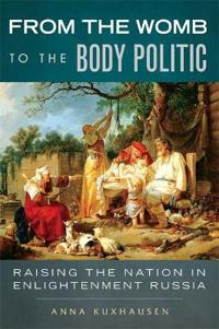 From the Womb to the Body Politic
