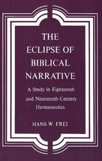 The Eclipse of Biblical Narrative