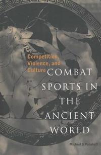 Combat Sports in the Ancient World