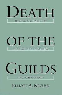 Death of the Guilds