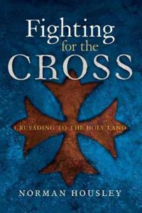 Fighting for the Cross