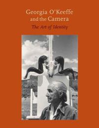 Georgia O'Keeffe and the Camera