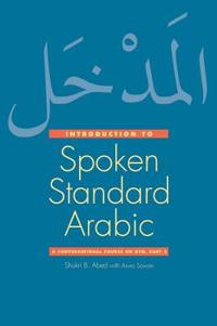 An Introduction to Contemporary Spoken Arabic