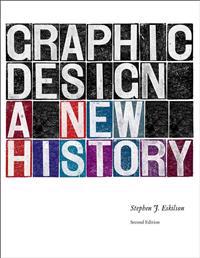 Graphic Design: A New History, Second Edition