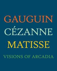 Gauguin, Cezanne, Matisse