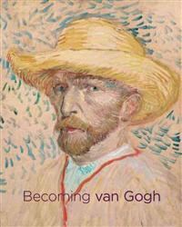 Becoming van Gogh
